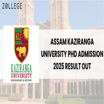 Assam Kaziranga University PhD Admission 2025 Result Out